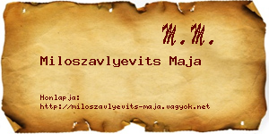 Miloszavlyevits Maja névjegykártya